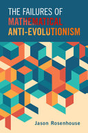 The Failures of Mathematical Anti-Evolutionism - Pdf